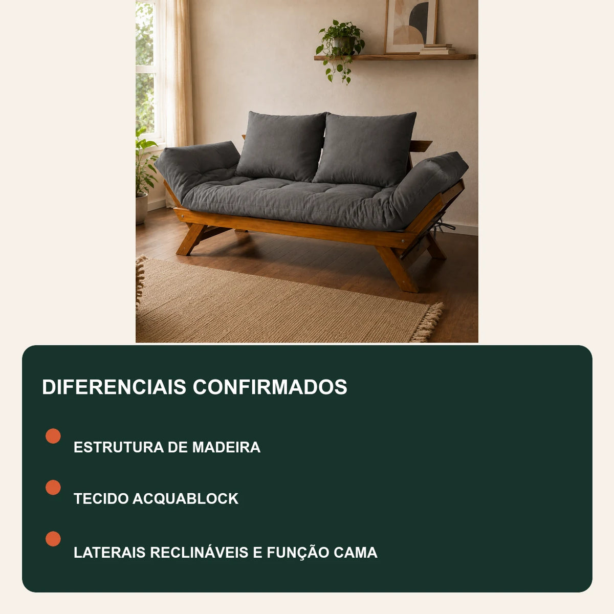 Sof� Cama Reclin�vel Futon Jap�o - Madeira Imbuia Tecido Acquablock Cor Chumbo - diferenciais